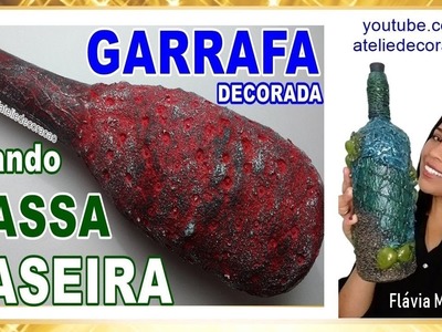 GARRAFA DECORADA COM MASSA CASEIRA - Flávia Martins