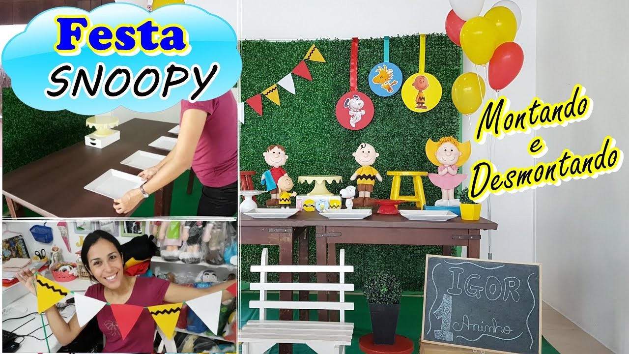 Decoração de Festa Snoopy - Montando e Desmontando a Festa