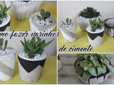 FAÇA VOCÊ MESMO -  Vasinhos de cimento para plantas! (Lidy Artesanato)