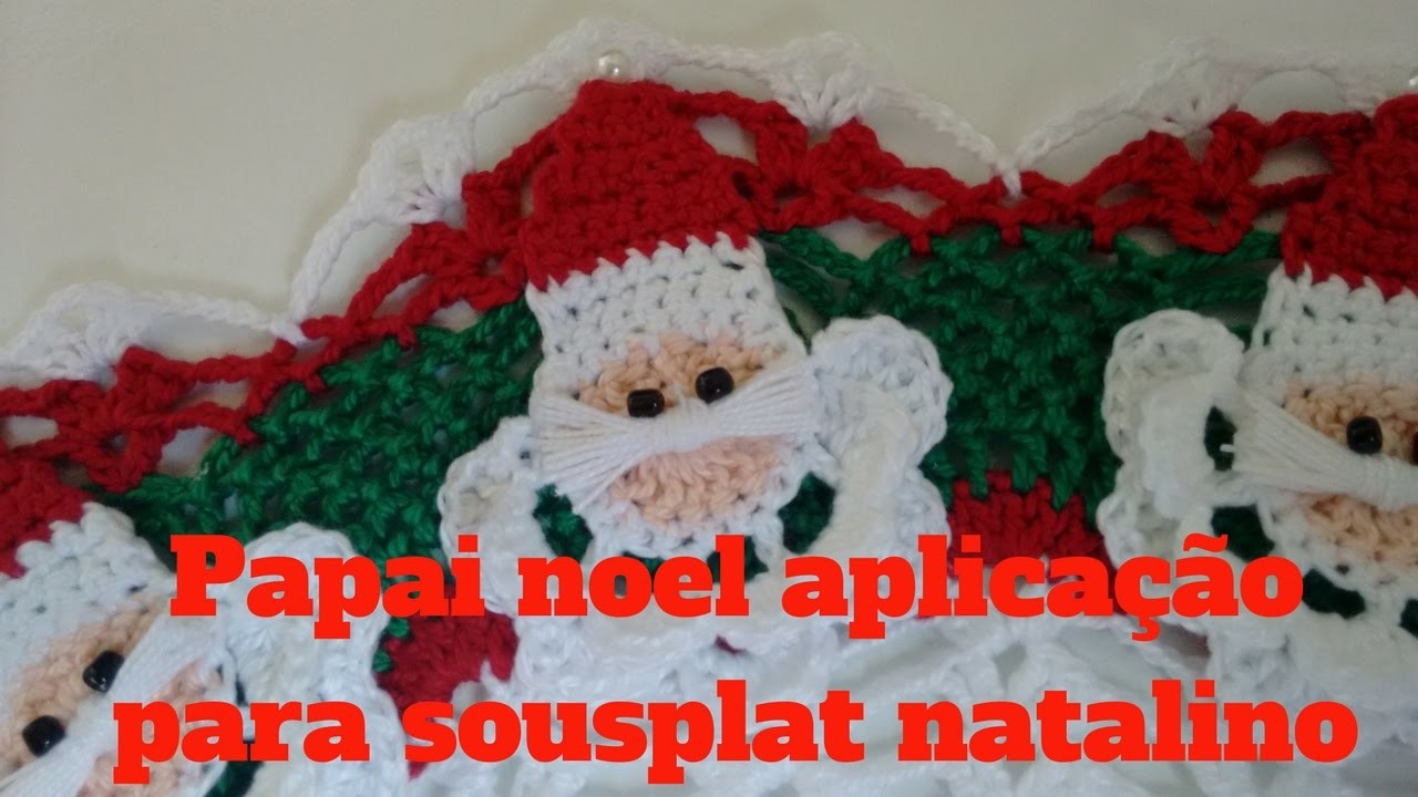Papai Noel aplicação para sousplat natalino