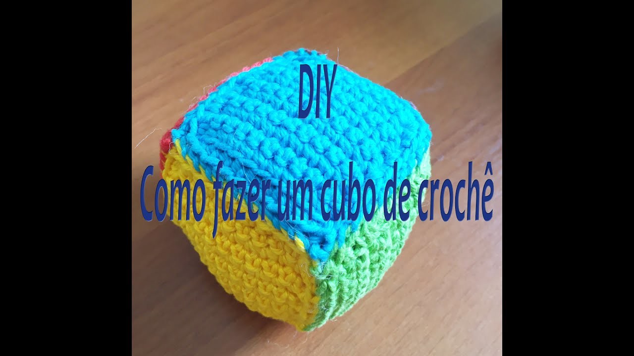 Faça você mesmo AMIGURUMI #3 cubo de crochê!