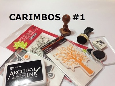 Carimbos - Parte 1 - Estúdio Brigit