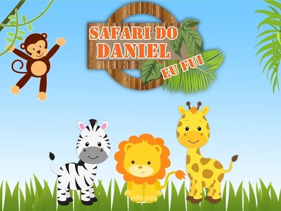 Preparativos Festa Safari do Daniel - Papelaria #parte2