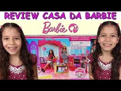 REVIEW CASA DA BARBIE - BRINCANDO DE BONECA
