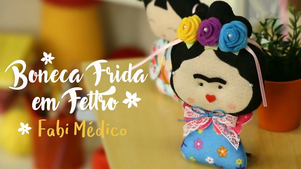 Canal do Artesanato - Boneca Frida em Feltro