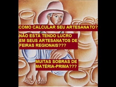 COMO COLOCAR PREÇO EM SEU ARTESANATO??? CALCULAR LUCRO ARTESANATO
