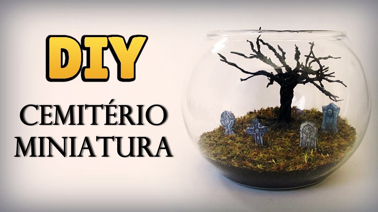DIY: CEMITÉRIO MINIATURA - Terrário Árvore Morta p. Maquetes - Decoração Halloween #diyhalloween