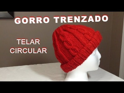 GORRO TRENZADO TELAR Circular | Gorro 03 | Tutorial paso a paso | BRAIDED HAT