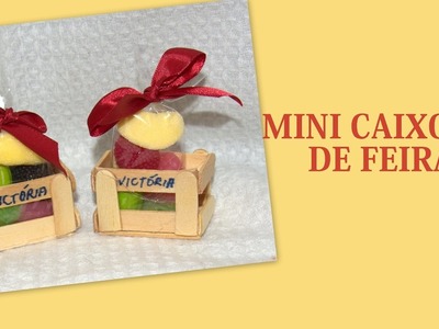 Mini Caixote de Feira - tutorial - #victoriafaz2