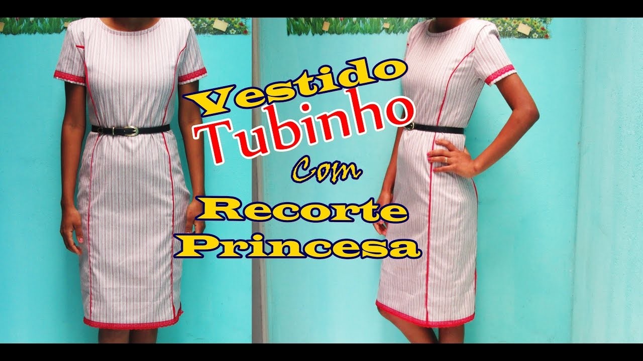 Vestido  Tubinho com víeis no  recorte "PRINCESA"