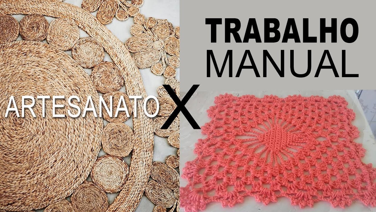 ARTESANATO x TRABALHO MANUAL
