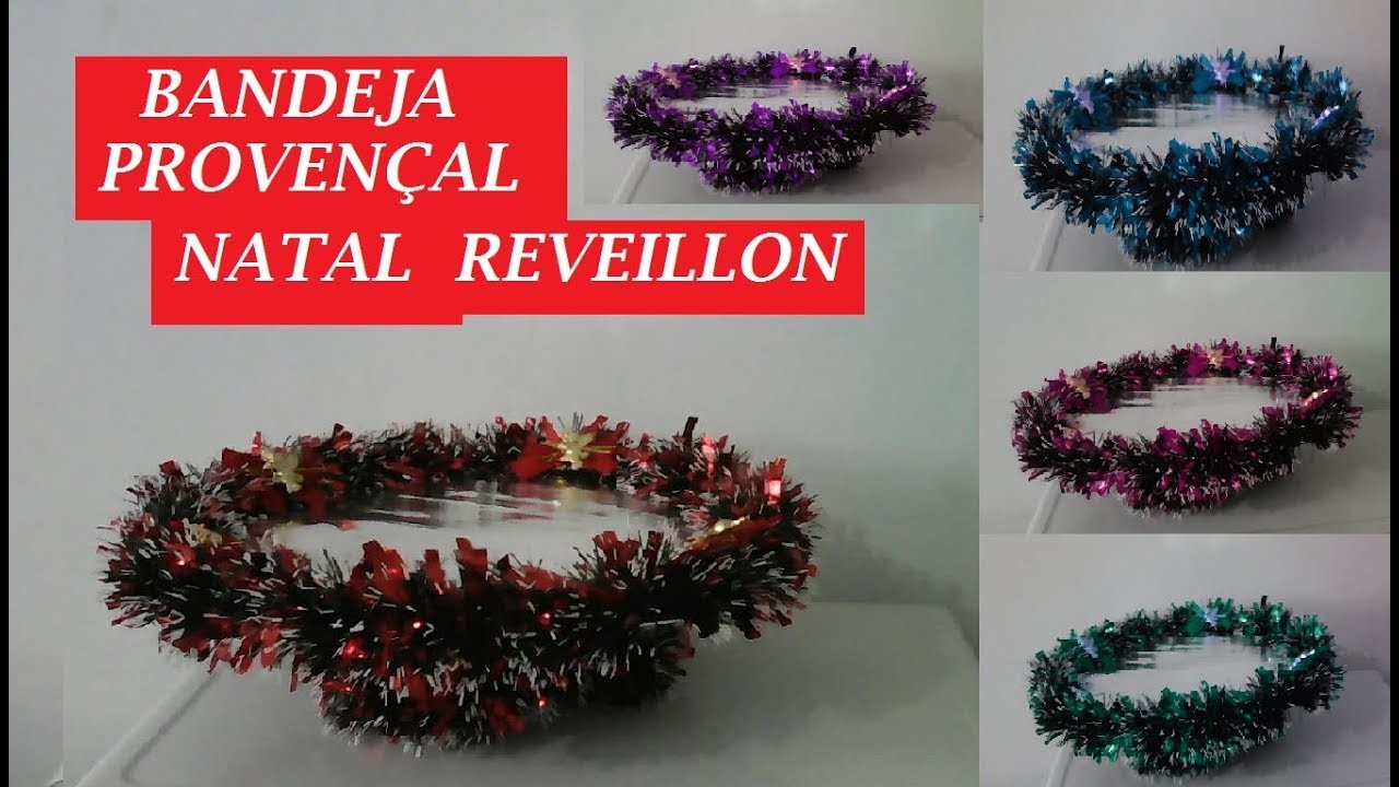 BANDEJA PROVENÇAL FÁCIL ,NATAL , REVEILLON, DECORAÇÃO, FESTA ,RECICLAGEM - #ARTESANATO