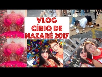 Círio de Nazaré 2017 e feira de artesanato-Vlog