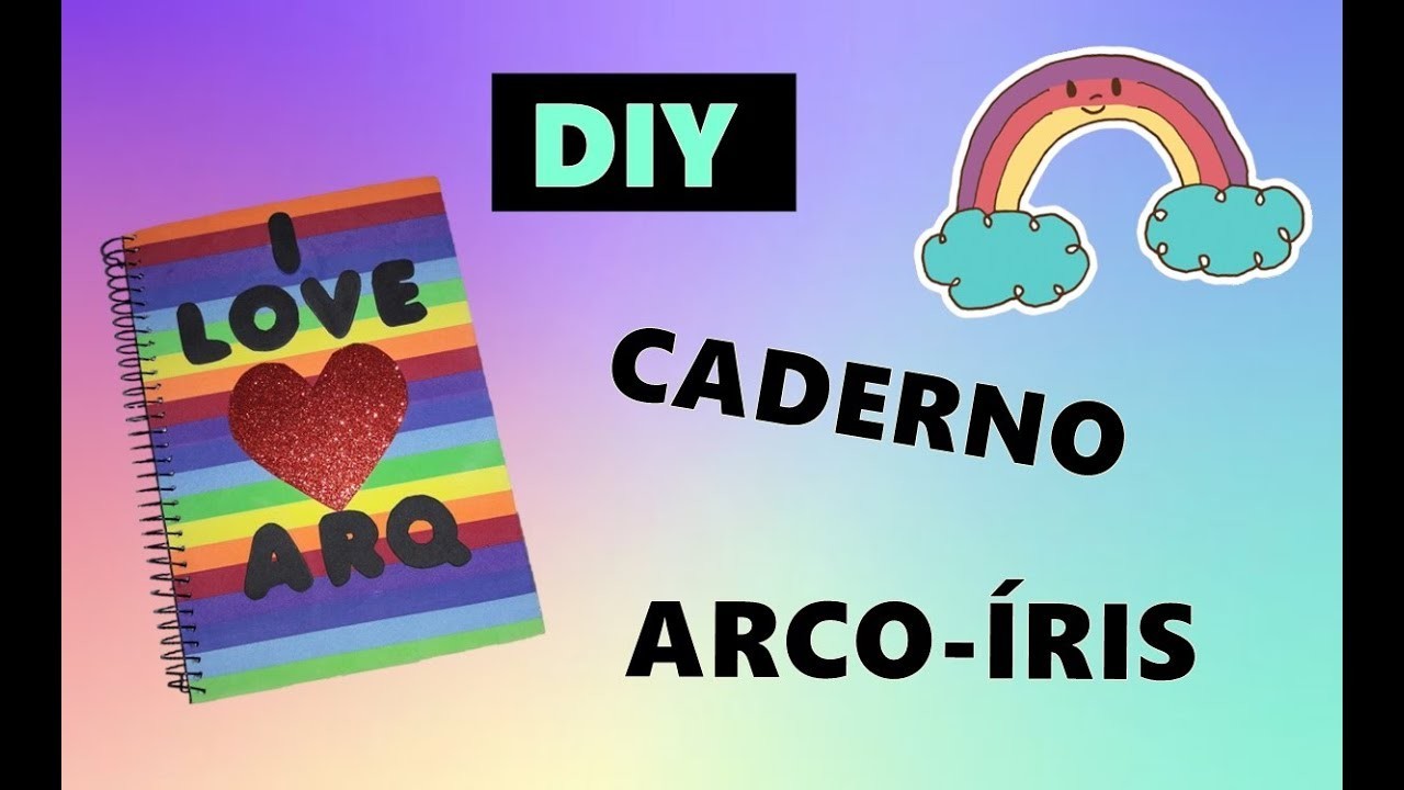 DIY CADERNO ARCO-ÍRIS - FAÇA VOCÊ MESMO