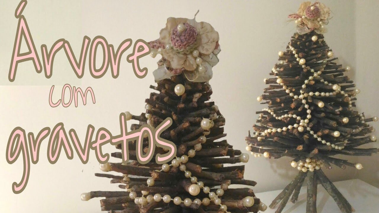 DIY - como fazer árvore de natal rústica com gravetos