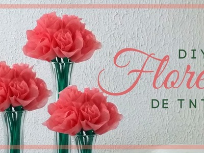 DIY | Como Fazer Flor de TNT | Vídeo 1 - Série de Festas