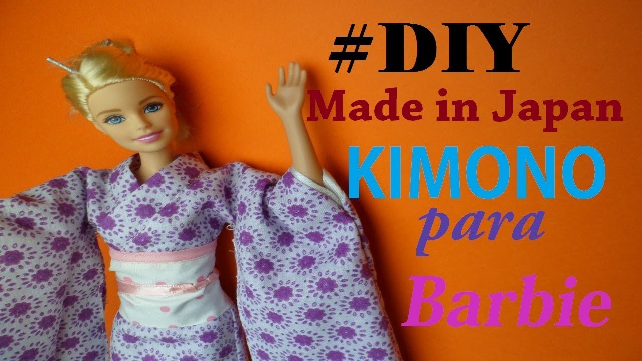 #DIY Made in Japan - Kimono para Barbie Parte 1