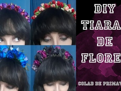 DIY - Tiaras de Flores - Projeto Primavera | Suelen Candeu