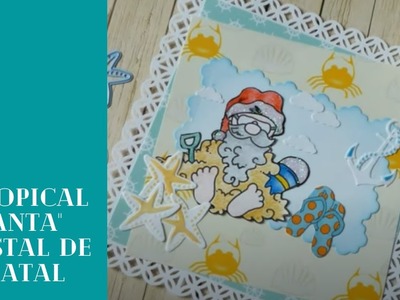 Postal de Natal "Tropical Santa" Christmas Card. MaryV Scraps