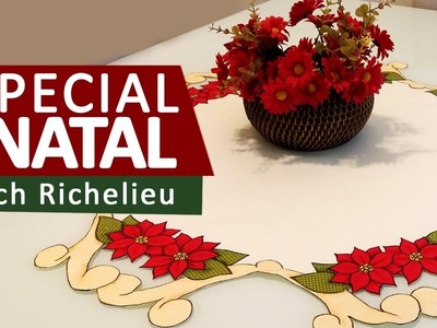Vitrine do Artesanato | Patch Richelieu Especial de Natal com Márcia Caires