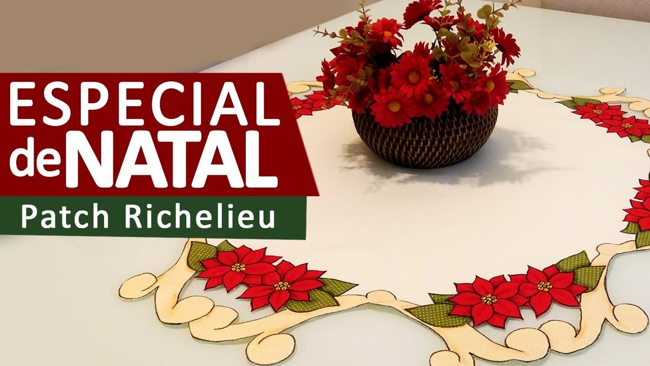 Vitrine do Artesanato | Patch Richelieu Especial de Natal com Márcia Caires