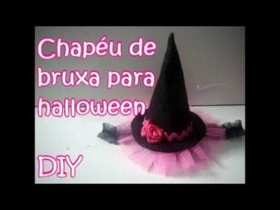 Como fazer chapéu de bruxa para halloween DIY