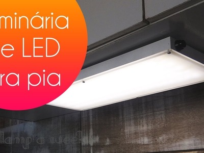 DIY Luminária de LED para pia | one lamp a week #42