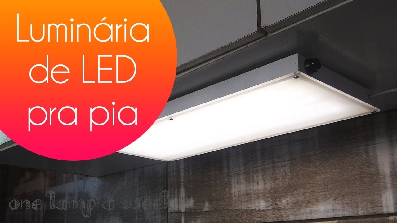 DIY Luminária de LED para pia | one lamp a week #42