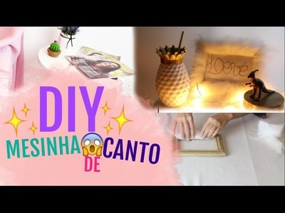 DIY: MESINHA DE CANTO + DECOR