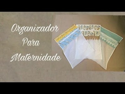 DIY Organizador de bolsa de Bebê simples e fácil