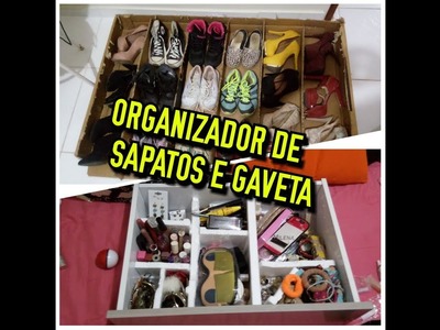 DIY: ORGANIZADOR DE SAPATOS E GAVETA
