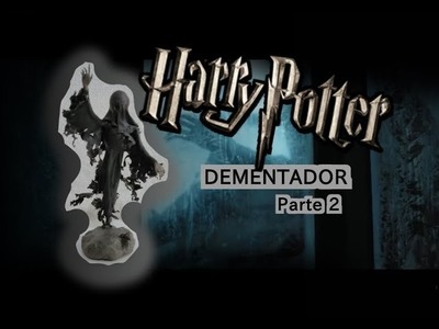 DIY - (PT 2) Dementador de Biscuit-Harry Potter