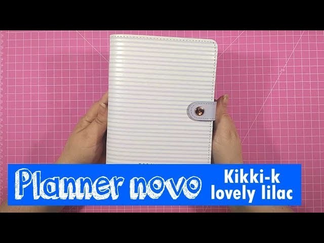 Planner novo: kikki-k lovely lilac