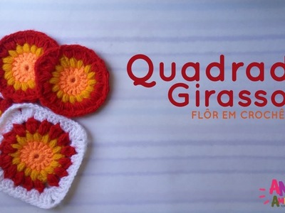 Quadrado Flor de Girassol Crochê | Mandala de crochê