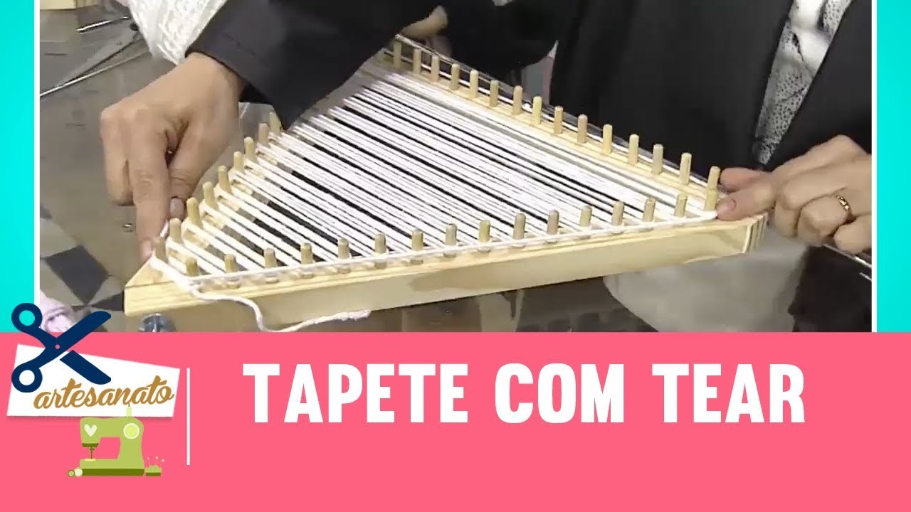 Tapete com tear - Vida Melhor - 21.08.2017