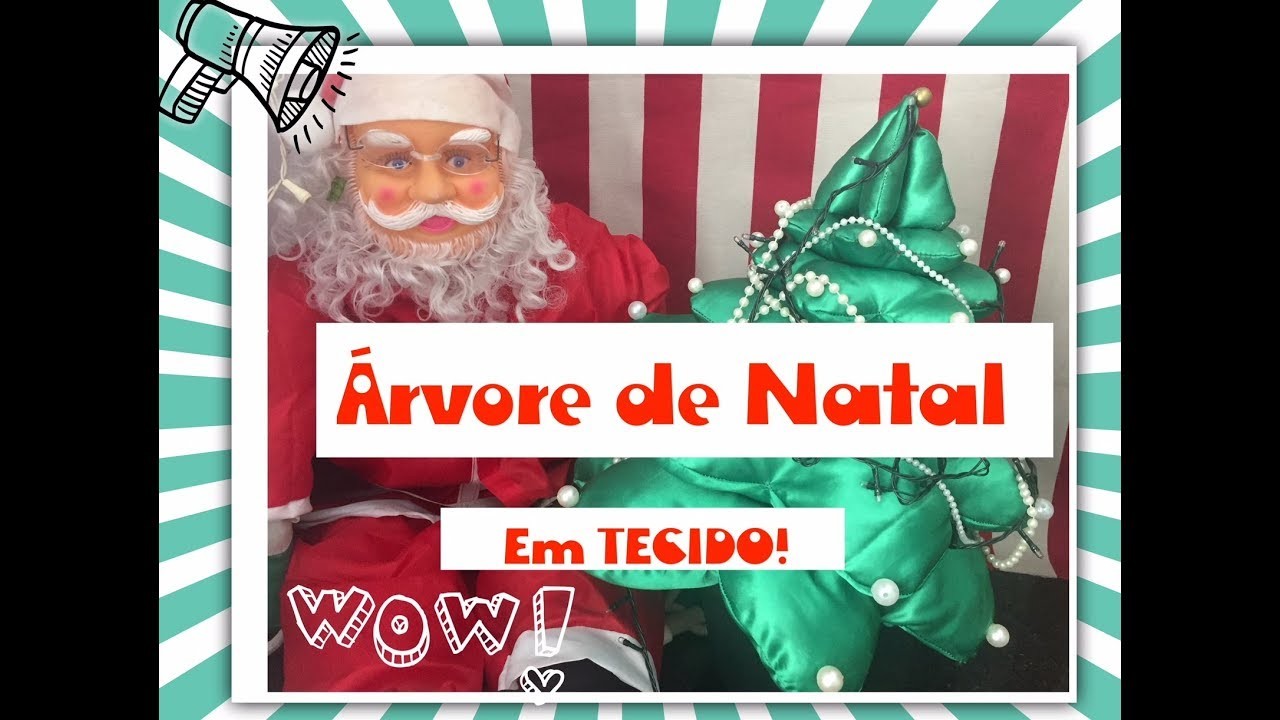 ARVORE NATAL DE TECIDO! DIY