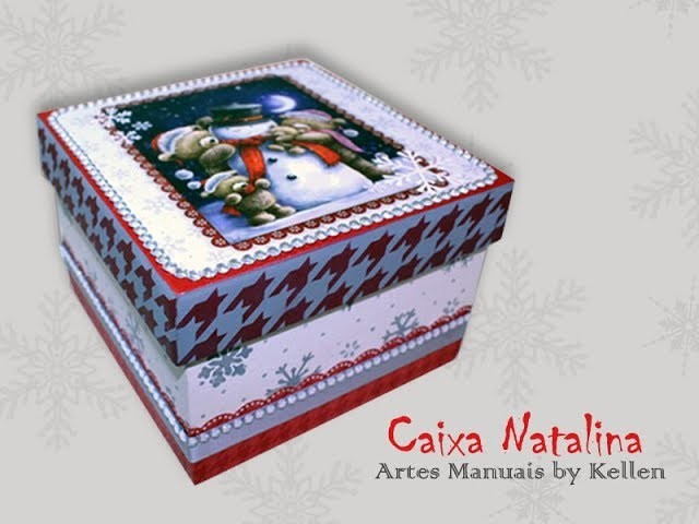 Caixa Natalina | Caja de Navidad | Christmas Box - Artes Manuais by Kellen