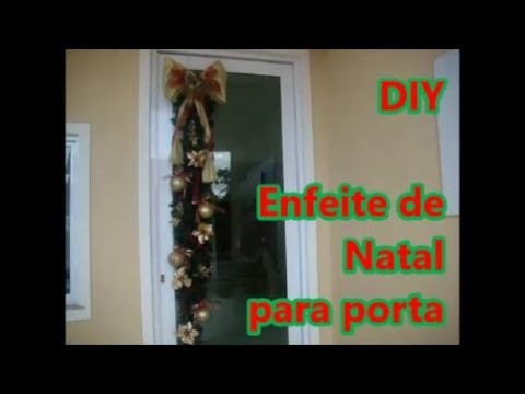 Como fazer enfeite de Natal para porta DIY