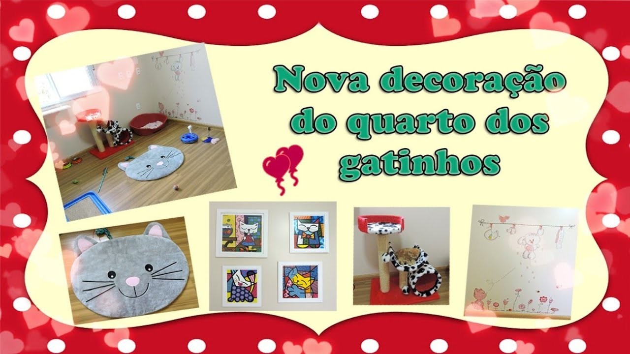 DECORAÇÃO DO QUARTO DOS GATINHOS FILHOTES - Gatil Hauser