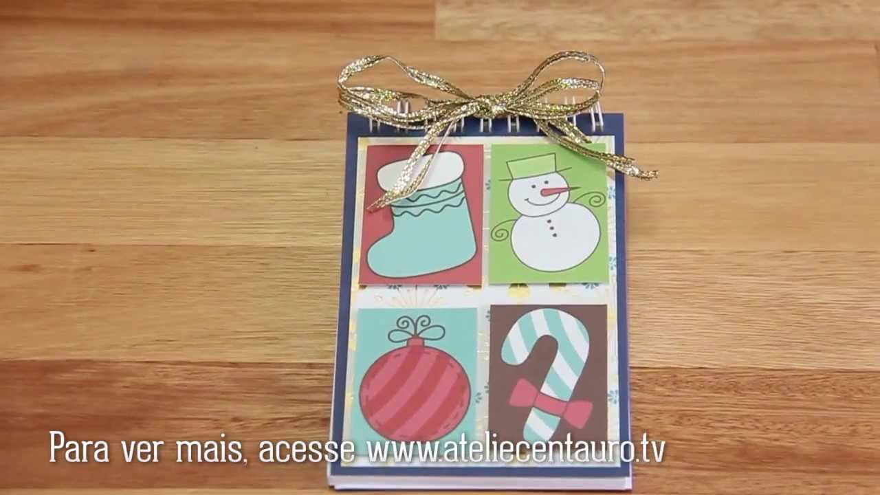 Ateliê Centauro - Artesanato - Bloquinho natalino - Artesã Camila Felix