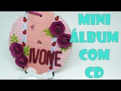 Mini Álbum com CD | Scrap Space da Lelé