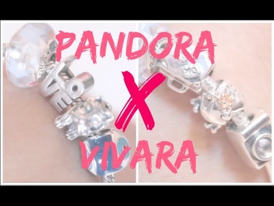 Pandora versus vivara life