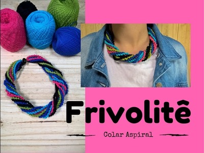 Renda Frivolite. Maria Joaninha Ateliê. 2017.