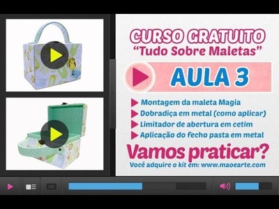 Tudo sobre MALETAS - Maleta Magia - Vídeo3