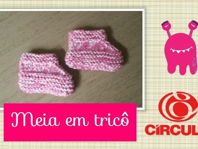 Versão destros:Meia de tricô para bebê de 0 à 3 meses ( 1ª parte ) # Elisa Crochê