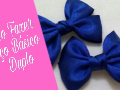 Como Fazer Laço Básico Duplo