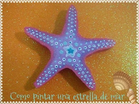 Como pintar una estrella de mar de foam