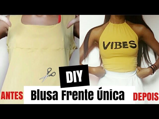 DIY | BLUSA FRENTE ÚNICA