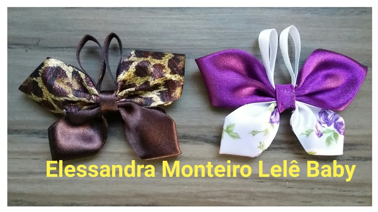 DIY:Borboleta de Cetim????|Elessandra Monteiro Lelê Baby Nº53