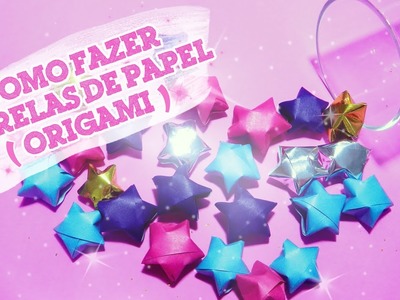 DIY: Como Fazer Estrelas de Papel (Origami) Para Decoração!